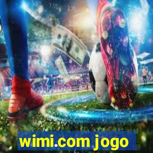 wimi.com jogo